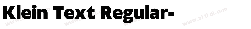 Klein Text Regular字体转换 Klein Text Regular字体转换